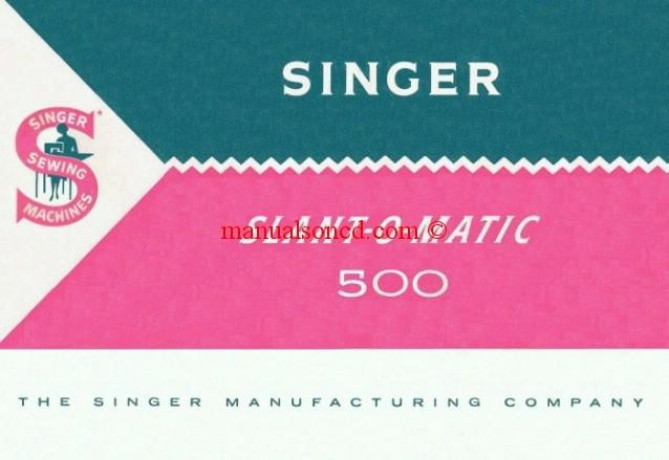 singer-500-slant-o-matic-sewing-machine-manual-big-3