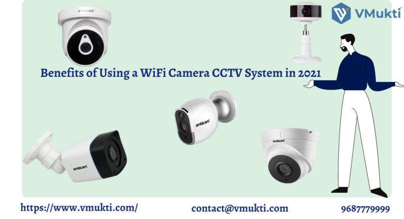 benefits-of-using-a-wifi-camera-cctv-system-in-2021-big-0