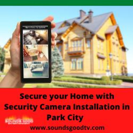 secure-your-home-with-security-camera-installation-in-park-city-big-0