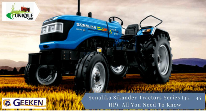 sonalika-sikander-series-tractors-35-45-hp-all-you-need-to-know-big-0